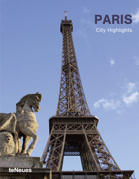 книга Highlights Paris City, автор: Martin N. Kunz